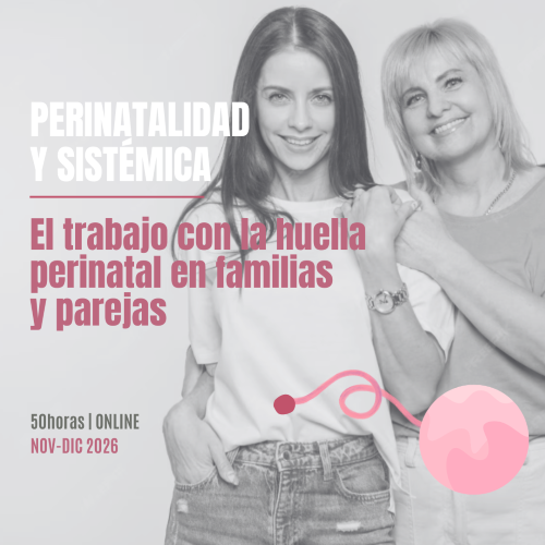 Curso de especialización Perinatalidad y Sistémica nov-dic 26
